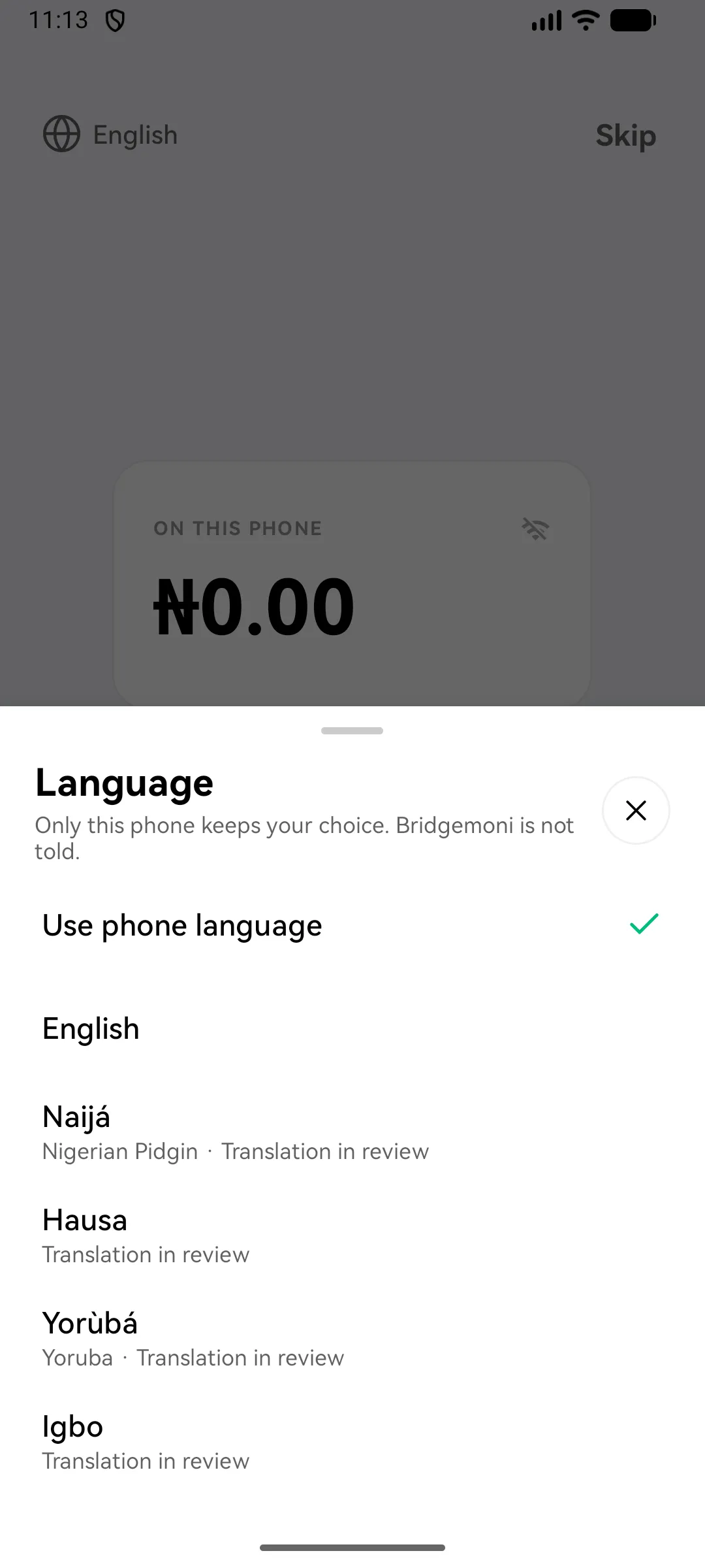 The language picker: English, Naijá, Hausa, Yorùbá and Igbo, with translation in review